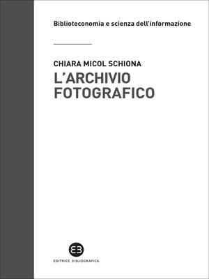cover image of L'archivio fotografico